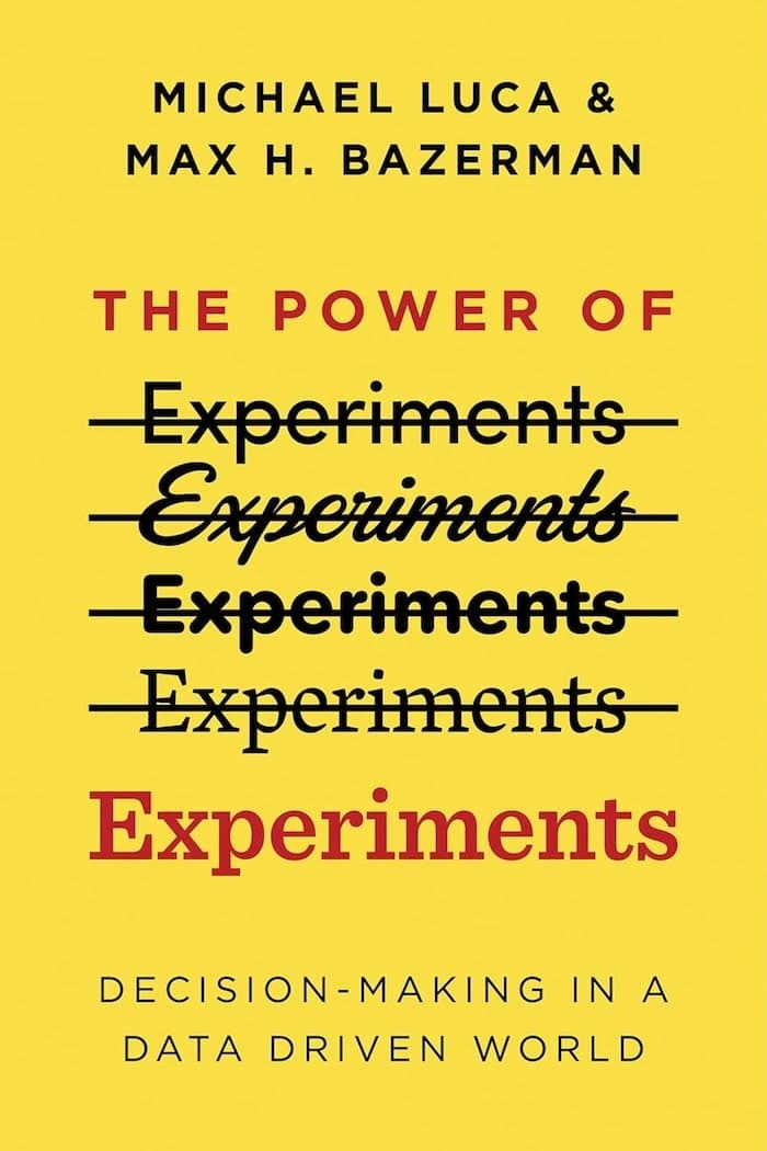 Cover of The Power of Experiments by Michael Luca, Max Bazerman